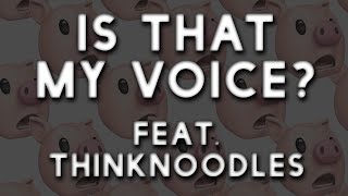 YouTuber Remix feat thinknoodles quotIs That My Voicequot  BSlick [upl. by Gaye]