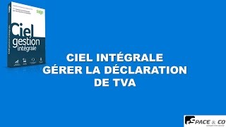 TUTO CIEL DECLARATION DE TVA [upl. by Greenes]