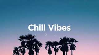 Chill Vibes 🌴  Summer Chill House Mix 🌄 [upl. by Camarata]