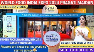 World food India 2024 pragati maidan  biggest food expo  food expo 2024 delhi [upl. by Season]