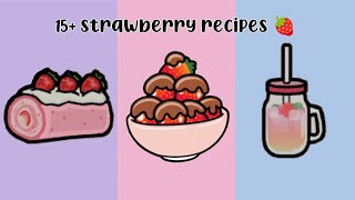 New 15 Strawberry recipes 🍓 in tocaboca tocaboca food recipes [upl. by Nydroj773]