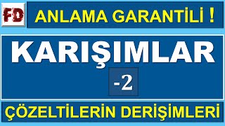 KARIŞIMLAR 2 quotÇÖZELTİLERİN DERİŞİMLERİquot  SORU ÇÖZÜMLÜ   ANLAMA GARANTİLİ [upl. by Enileqcaj]