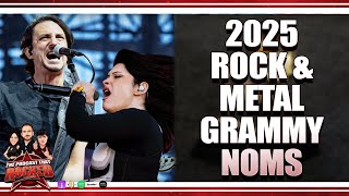 2025 Rock amp Metal GRAMMY Nominations  The Podcast That Rocked Podcasts [upl. by Coates814]