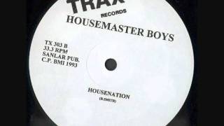 Housemaster Boyz  House Nation [upl. by Penrod799]