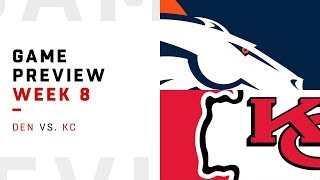 Denver Broncos vs Kansas City Chiefs  Week 8 Game Preview  NFL Film Review [upl. by Annavaig287]