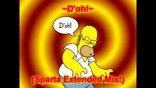 Doh Sparta Extended Mix [upl. by Vergos]