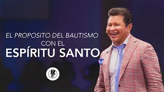 El Propósito del Bautismo del Espíritu Santo  Apóstol Guillermo Maldonado [upl. by Felizio]