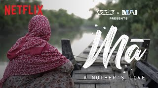 How This Mother Saved Her Daughter From a Trafficking Racket  Mai  Netflix India x Vice [upl. by Arden618]