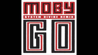 Moby  Go System Divine Remix [upl. by Asoral]