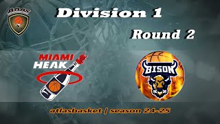 Atlasbasket  Div 1Round 2  MIAMI HEAK vs DE TROI BISONS [upl. by Llehsem630]