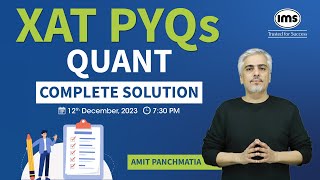 XAT Quant PYQs Solution  XAT Previous Year Questions  XAT 2025 Preparation  Amit Panchmatia [upl. by Fremont]