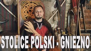 Stolice Polski  Gniezno Historia Bez Cenzury [upl. by Elyac]