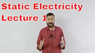 Physics O Level  IGCSE Static Electricity Lecture 1 by Sumair Sajjad from Benchmark School System [upl. by Carl]