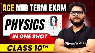 ICSE CLASS 10 PHYSICS in One Shot 🔥 Term 1  Ace Marathon Series  ICSE Wallah [upl. by Donni]