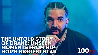 The Untold Story of Drake Unseen Moments from HipHops Biggest Star [upl. by Nawuq311]