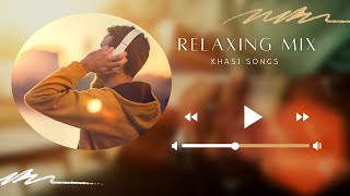 RELAXING KHASI SONG LIVE STREAMS [upl. by Aggie]