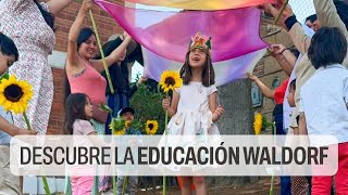 DESCUBRE LA EDUCACIÓN WALDORF CRIANZA CON APEGO RUDOLF STEINER EDUCACIÓN CONSCIENTE DESESCOLARIZAR [upl. by Eirot]