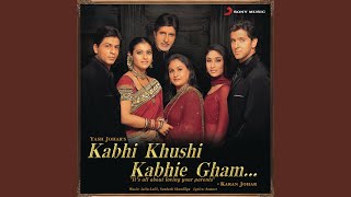 Kabhi Khushi Kabhie Gham [upl. by Swann]