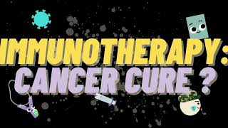 Immunotherapy Cancer cure [upl. by Meda98]