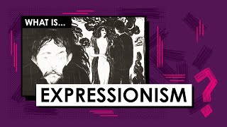 What is Expressionism Art Movements amp Styles [upl. by Zephaniah]