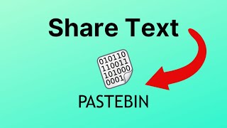 How to use Pastebin to Share Text [upl. by Alaric]