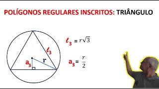 📌 POLÍGONOS REGULARES INSCRITOS TRIÂNGULO 📌 [upl. by Bussey]