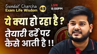 Sunday Charcha 43  Exam Life Wisdom Q amp A by RaMo Sir [upl. by Alban]