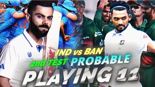 India vs Bangladesh 2nd test playing 11  🇮🇳🔥🗞️ [upl. by Edahsalof977]