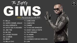 GIMS Plus Grands Succès 2022  GIMS Greatest Hits Full Album  GIMS Best Of [upl. by Nwahsal]