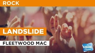 Landslide in the style of Fleetwood Mac  Karaoke with Lyrics [upl. by Novaj370]