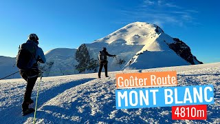 Climbing the Mont Blanc 4810m along the Goûter Route [upl. by Sturges]