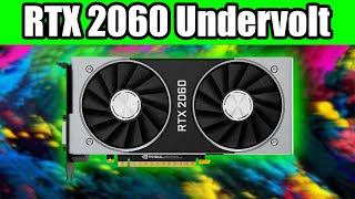 Undervolt your RTX 2060 for more FPS and Lower Temperature  Tutorial [upl. by Julina38]