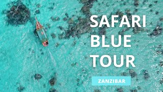 Safari Blue Tour  Zanzibar 2021 [upl. by Ennalorac]