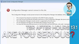 SCCM Cant Connect to Site Database The Server Room After Hours Episode 0131 [upl. by Hermes]