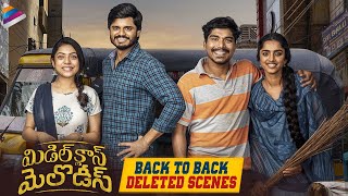 Middle Class Melodies Movie Back To Back Deleted Scenes  Anand Deverakonda  Varsha Bollamma [upl. by Llertnom]