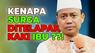 Ini sebab KENAPA SURGA dibawah TELAPAK KAKI IBU [upl. by Dustman]