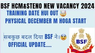 BSF HcmampAsi Physical Date Conform 2024Training Calendar Out viralvideo bsf crpf ssb cisf itbp [upl. by Rosenblast]