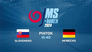 MS v hokeji 2024 SLOVENSKO  NEMECKO 1052024 o 1540 na JOJke [upl. by Emirak]