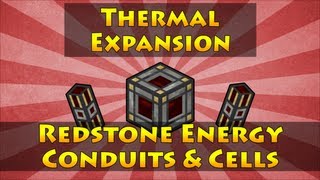 Thermal Expansion 2  Redstone Energy Conduits amp Cells [upl. by Bergeron]