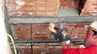 Rehabilitación Estructural  Refuerzo de Forjado Unidireccional con Fibra de Carbono [upl. by Wolfy949]