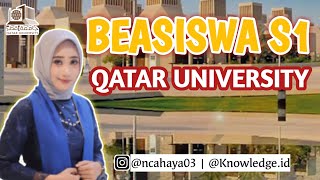 BEASISWA S1 LUAR NEGERI  QATAR UNIVERSITY ‼️ [upl. by Eissirk]