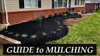 How to MULCH the Landscape  A COMPLETE GUIDE [upl. by Acirahs]