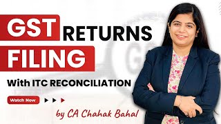 Learn GST Returns Filing Practically with ITC Reconciliation [upl. by Trebron131]