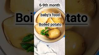 69 month baby food  उकडलेला बटाटा  benifit of potato for babys babyfood69monthbabyfoodshort [upl. by Yroffej343]