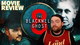 THE BLACKWELL GHOST 8 2024 MOVIE REVIEW [upl. by Ranie790]