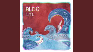 Aldo [upl. by Arutek]