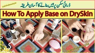 How to Apply Flawless Base on DrySkin In Urdu amp Hindi [upl. by Iamhaj683]