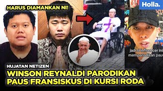 Hujatan Netizen Winson Reynaldi Parodikan Paus Fransiskus di Kursi Roda [upl. by Alor]