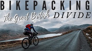 BIKEPACKING THE GB DIVIDE  THE LENGTH OF BRITAIN OFF ROAD FULL EXPERIENCE [upl. by Ev183]