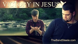 The Band Steele  Victory In Jesus feat Bo Steele Official Music Video [upl. by Czarra784]